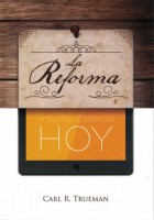 la-reforma-y-su-relevancia-hoy