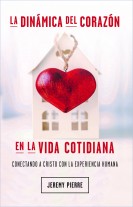 Dinámica del corazón en la vida cotidiana